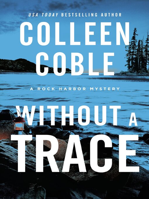 Title details for Without a Trace by Colleen Coble - Wait list